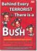 Behind Every Terrorist There Is a Bush