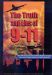 THE TRUTH & LIES OF 9/11